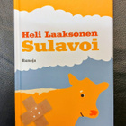Heli Laaksonen "Sulavoi" runoja - pikkukuva 1