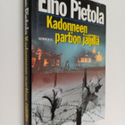 Eino Pietola : Kadonneen partion jäljillä : sissiromaani ... - pikkukuva 1