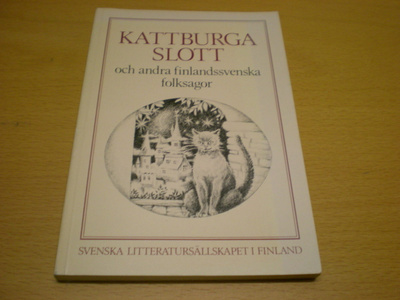 Kattburga Slott och andra finlandssvenska folksagor