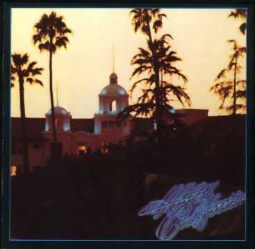 EAGLES - Hotel California CD remasteroitu