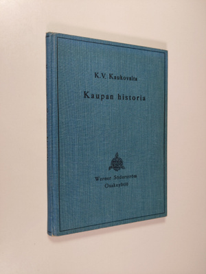Kyösti Valfrid Kaukovalta : Kaupan historia : kauppakoulu...