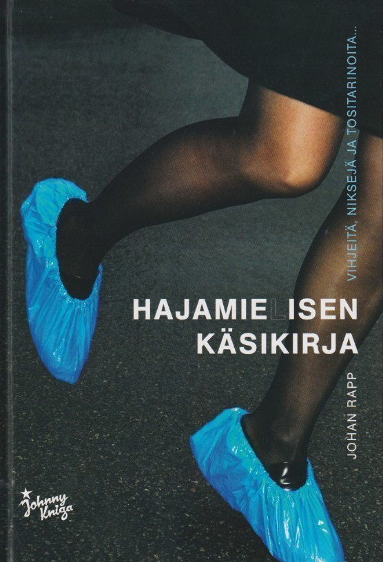 Johan Rapp: Hajamielisen käsikirja