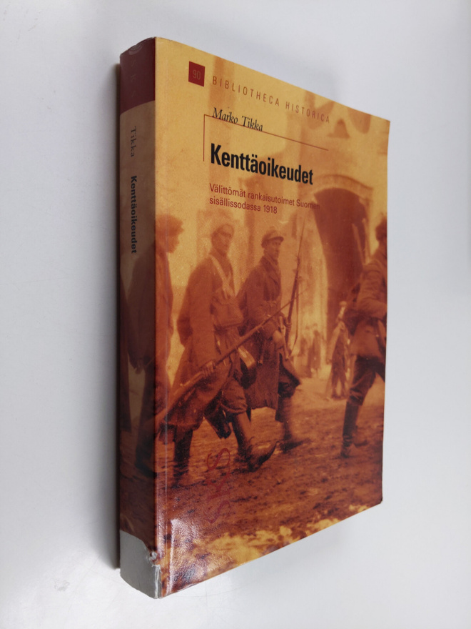 Marko Tikka : Kenttäoikeudet : välittömät rankaisutoimet ...