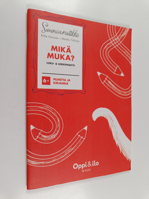 Riitta Nisonen : Mikä muka? : luku- & leikkipaketti