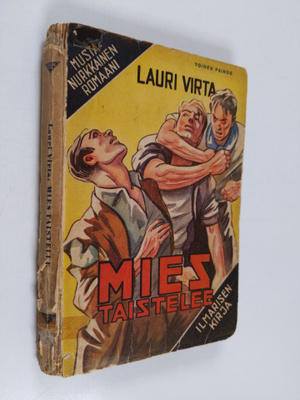 Lauri Virta : Mies taistelee : nyrkkeilijän romaani