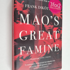 Frank Dikötter : Mao's Great Famine - The History of Chin... - pikkukuva 1