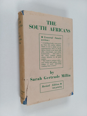 Sarah Gertrude Millin : The South Africans