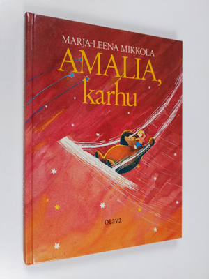 Marja-Leena Mikkola : Amalia, karhu