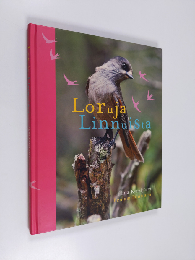 Elina Kynsijärvi : Loruja linnuista