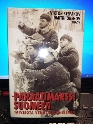 Stepakov, Orehov: Paraatimarssi Suomeen (Sis.postikulut )