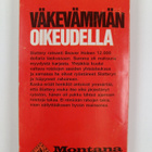Steven C. Lawrence : Väkevämmän oikeudella - pikkukuva 2