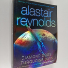Alastair Reynolds : Diamond dogs, Turquoise days : tales ... - pikkukuva 1