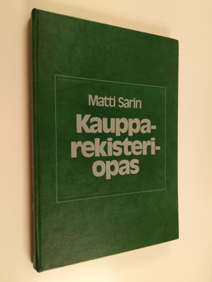 Matti Sarin : Kaupparekisteriopas