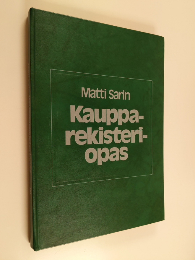 Matti Sarin : Kaupparekisteriopas