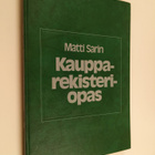 Matti Sarin : Kaupparekisteriopas - pikkukuva 1