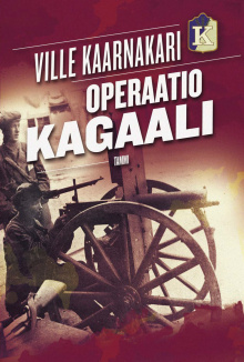 Ville Kaarnakari - Operaatio Kagaali
