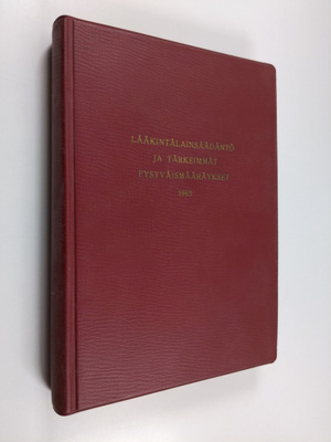 Lääkintälainsäädäntö ja tärkeimmät pysyväismääräykset 1965