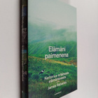 James Rebanks : Elämäni paimenena : kertomus erilaisesta ... - pikkukuva 1
