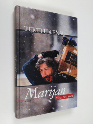 Terttu Lensu : Marijan hiljainen sota