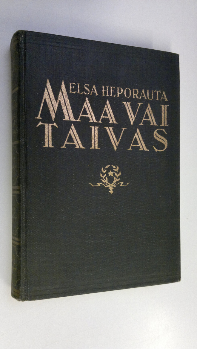 Elsa Hästesko-Heporauta : Maa vai taivas