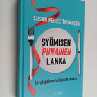 Susan Peirce Thompson : Syömisen punainen lanka : aivot p... - pikkukuva 1