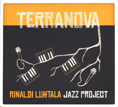 Rinaldi Luhtala Jazz Project - Terranova