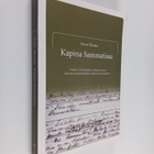 Anne Heimo : Kapina Sammatissa : vuoden 1918 paikalliset ... - pikkukuva 1