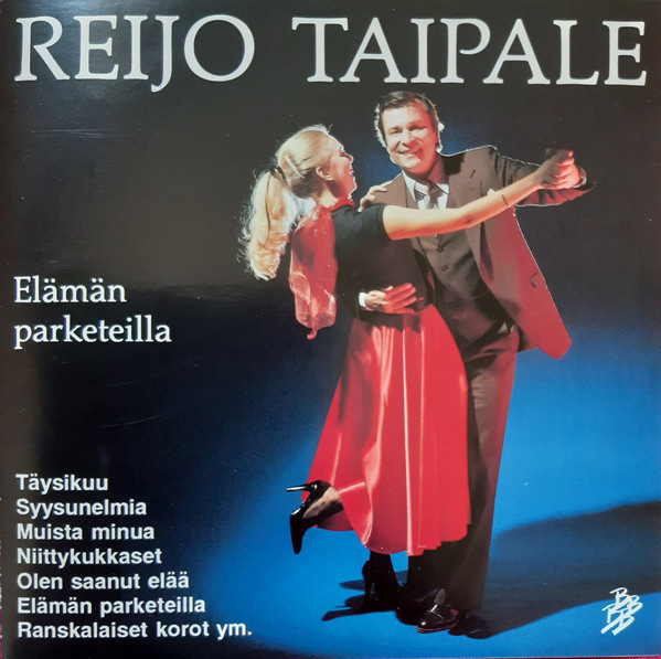 Reijo Taipale - Elämän parketeilla