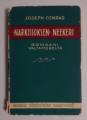 Joseph Conrad - Narkissoksen Neekeri, romaani valtamereltä