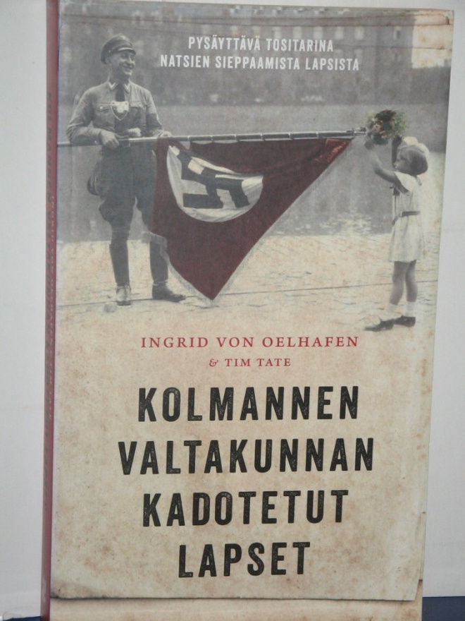 Ingrid von Oelhafen : KOLMANNEN VALTAKUNNAN KADOTETUT