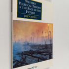 John Dunn : Western political theory in the face of the f... - pikkukuva 1