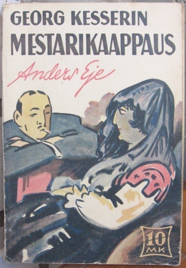 Anders Eje: Georg Kesserin mestarikaappaus, Karisto 1940.