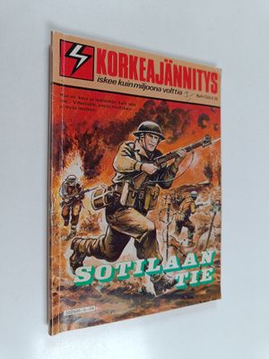 Korkeajännitys 4/1985 : Sotilaan tie