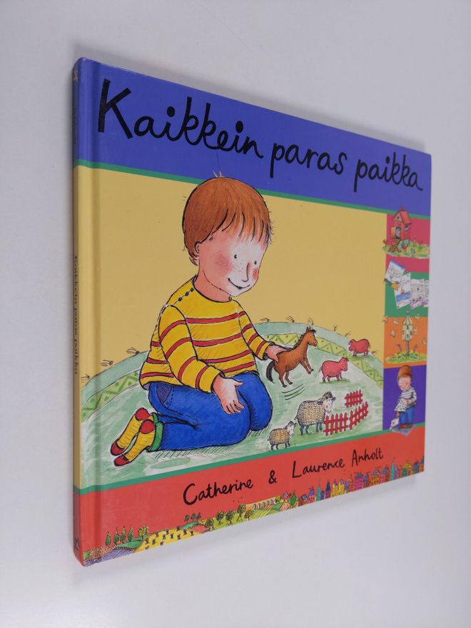 Catherine Anholt : Kaikkein paras paikka