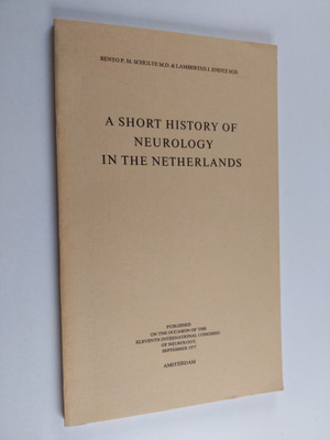 Bento P. M. Schulte ym. : A Short History of Neurology in...