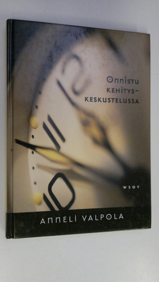 Anneli Valpola : Onnistu kehityskeskustelussa