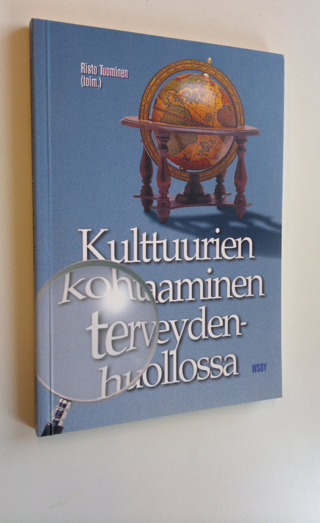 Risto Tuominen : Kulttuurien kohtaaminen terveydenhuollossa