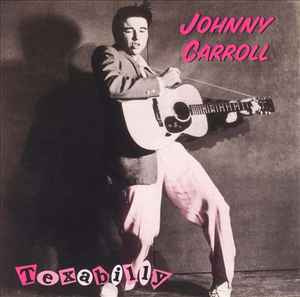 Johnny Carroll - Texabilly (CD)