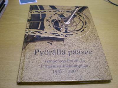 Heikki Kuva: Pyörällä pääsee - Tampereen Pyörä- ja Urheiluvä