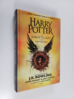 J. K. Rowling ym. : Harry Potter ja kirottu lapsi : Osat ...