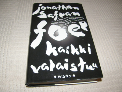 Jonathan Safran Foer Kaikki valaistuu -sid