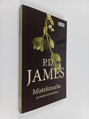 P. D. James : Mistelimurha ja muita kertomuksia