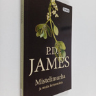 P. D. James : Mistelimurha ja muita kertomuksia - pikkukuva 1