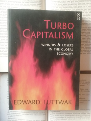 Edward Luttwak - Turbo Capitalism (softcover)