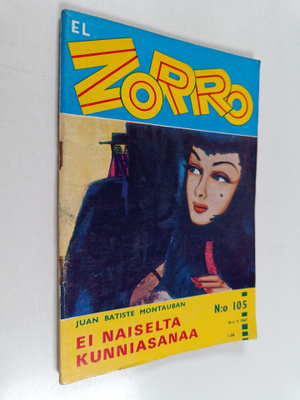 Juan Batiste Montauban : El Zorro 9/1967 : Ei naiselta ku...