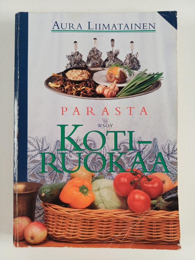Aura Liimatainen : Parasta kotiruokaa