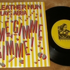 THE LEATHER NUN ~ Gimme Gimme Gimme! ~ 7" single Plays ABBA - pikkukuva 1