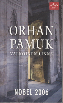 Orphan Pamuk: Valkoinen linna (nide 4p. Loisto 2007)