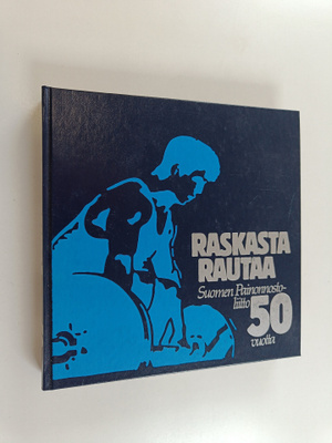 Antero Raevuori : Raskasta rautaa (signeerattu) : Suomen ...