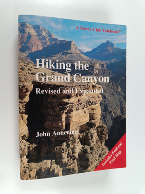 John Annerino : Hiking the Grand Canyon